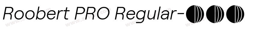 Roobert PRO Regular字体转换